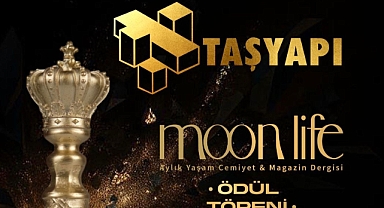 TAŞYAPI MOON LİFE DERGİSİ ÖDÜL TÖRENİ 30 KASIM'DA İSTANBUL'DA