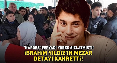 Kardeş feryadı yürek sızlatmıştı! İbrahim Yıldız'ın mezar detayı kahretti! - Son Dakika Magazin Haberleri
